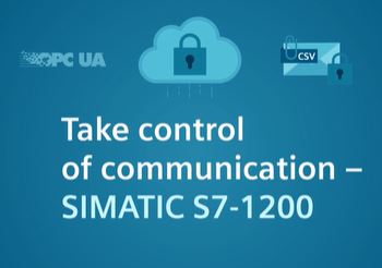 Take Control of Your Communication with the SIMATIC S7-1200
