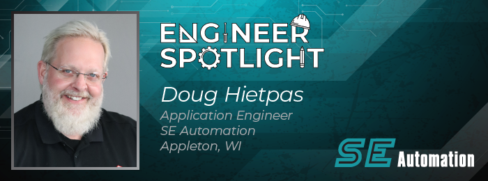 Engineer Spotlight - Doug Hietpas