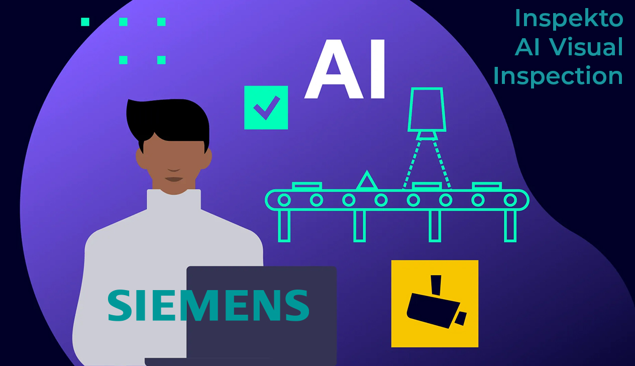 Siemens Inspekto AI Visual Inspection
